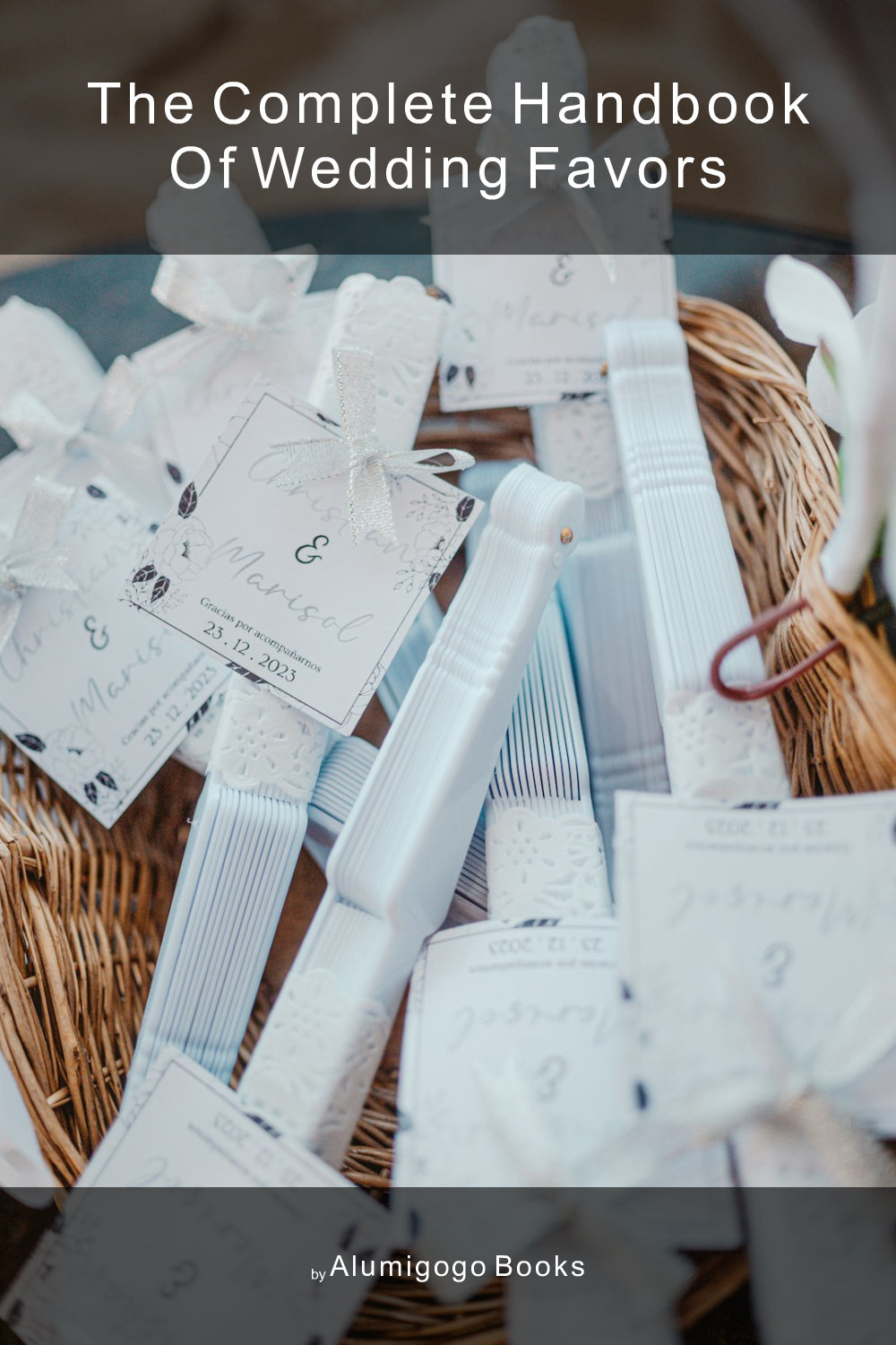 Cover of The Complete Handbook of Wedding Favors