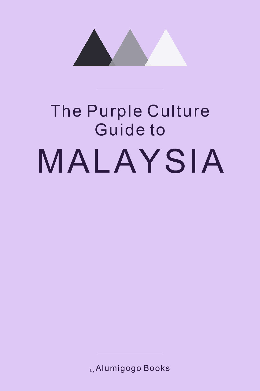 Cover of The Purple Culture Guide to Malaysia