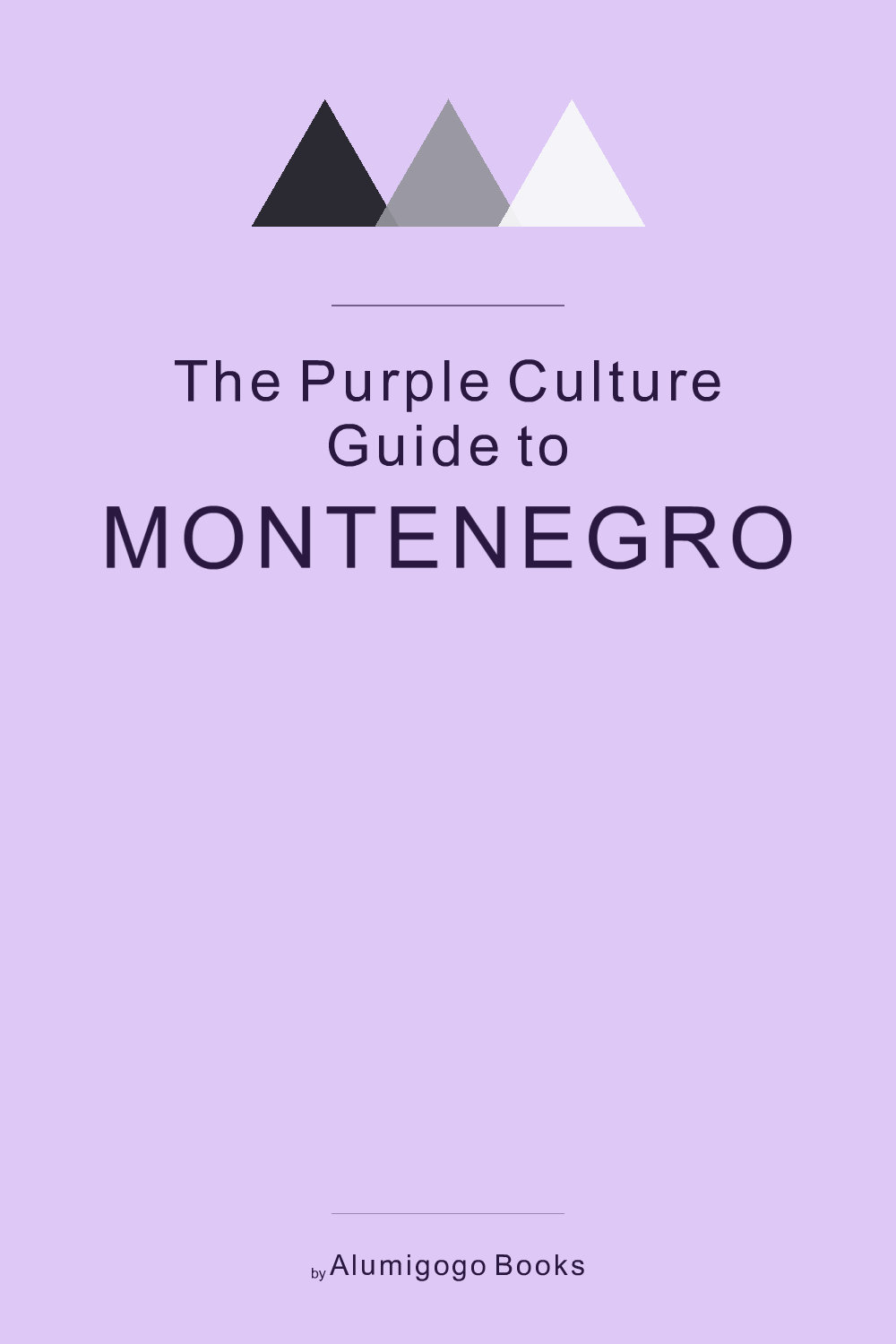 Cover of The Purple Culture Guide to Montenegro