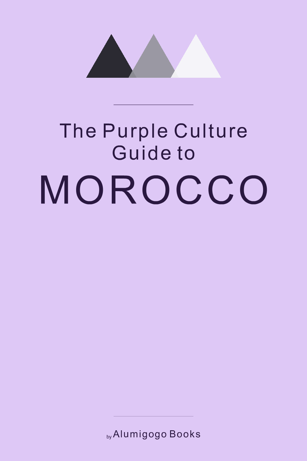 Cover of The Purple Culture Guide to Morocco