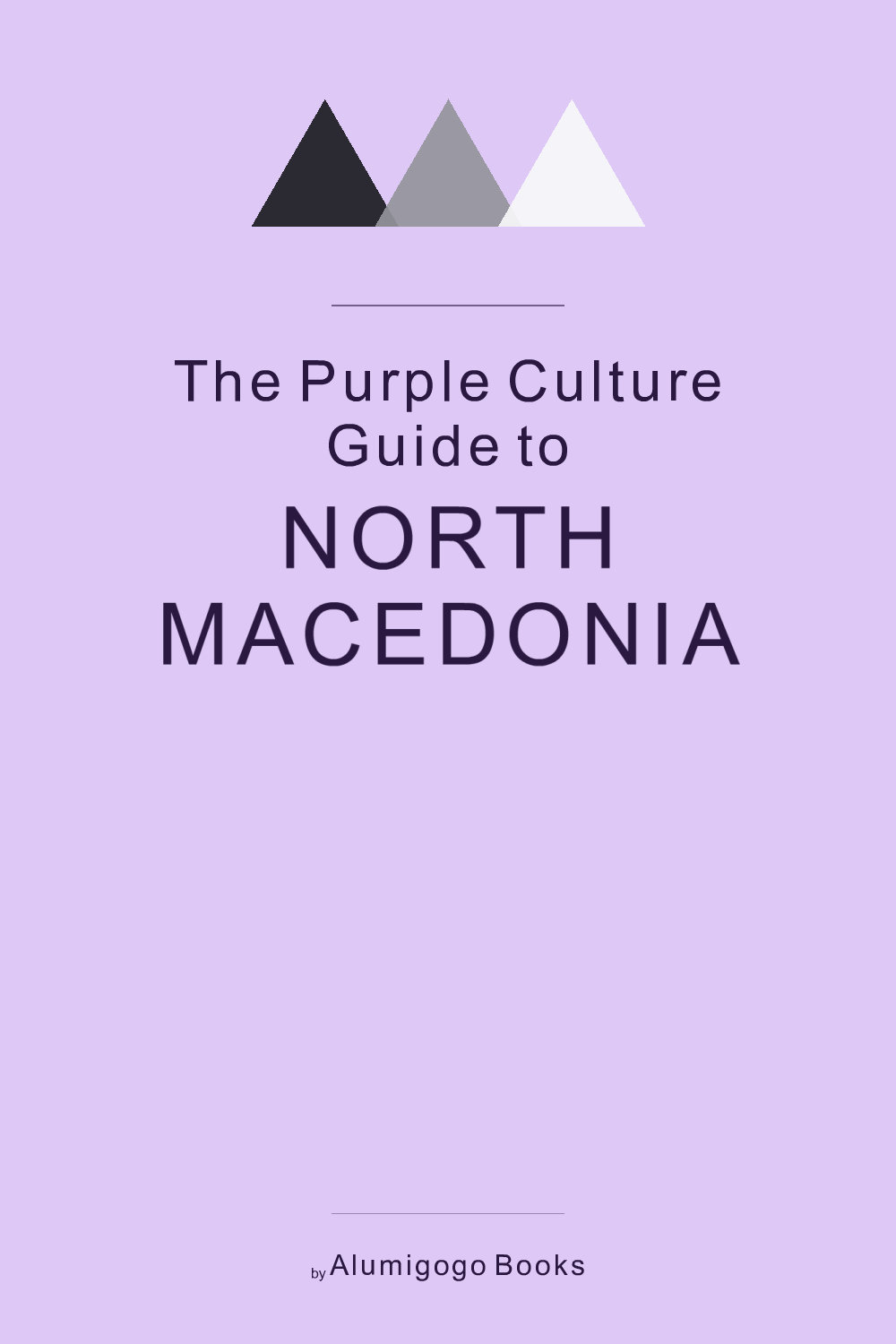 Cover of The Purple Culture Guide to North Macedonia