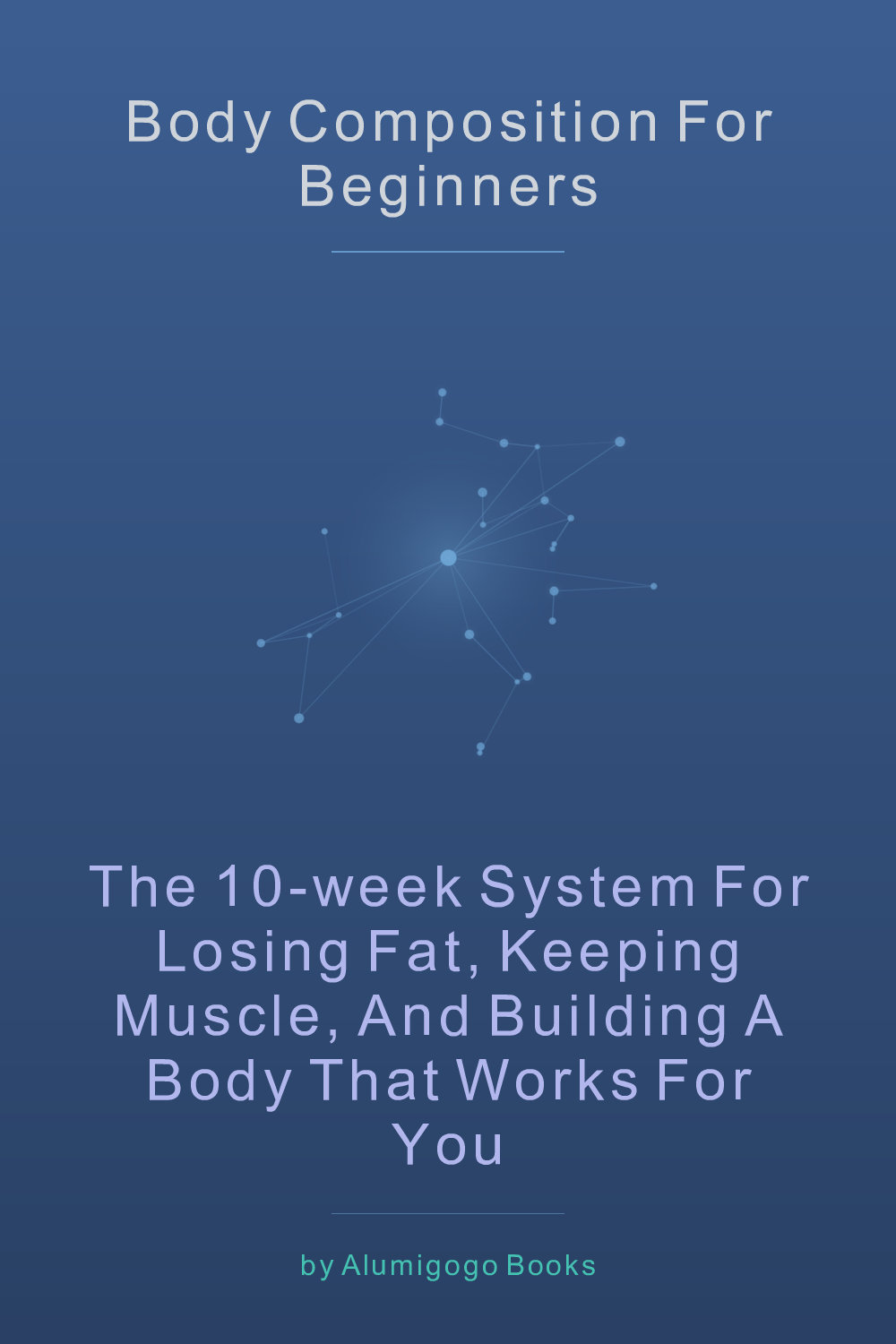 Cover of Body Composition for Beginners