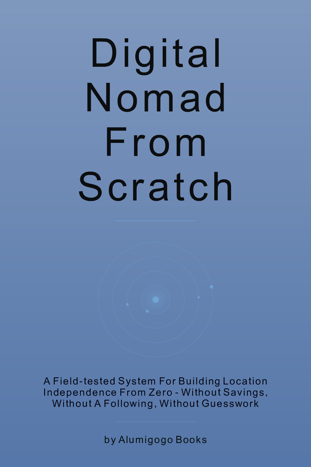 Cover of Digital Nomad from Scratch