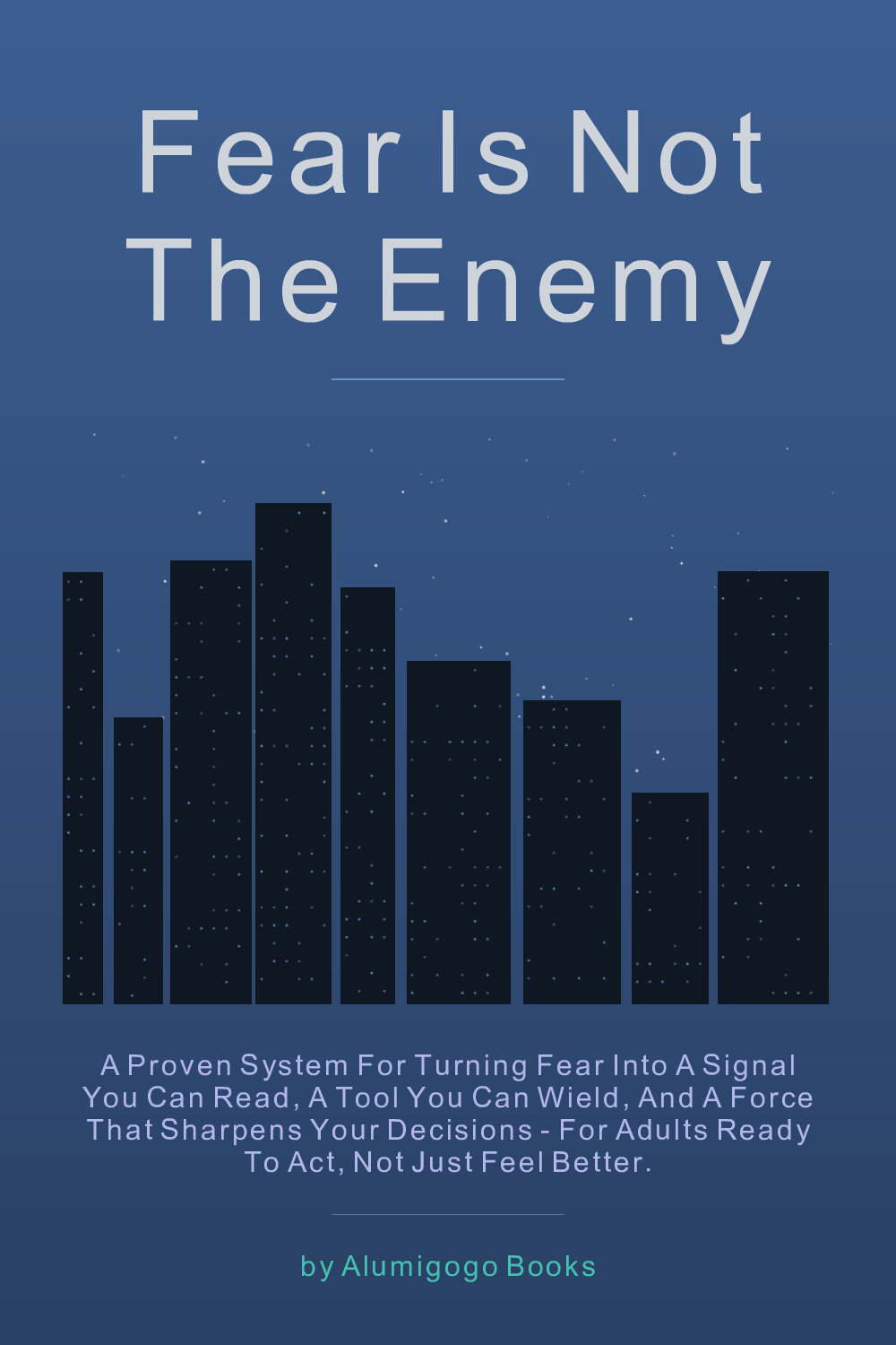 Cover of Fear Is Not the Enemy