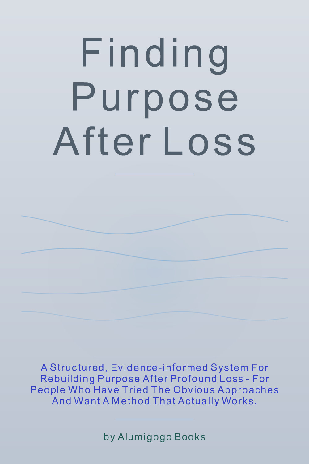 Cover of Finding Purpose After Loss