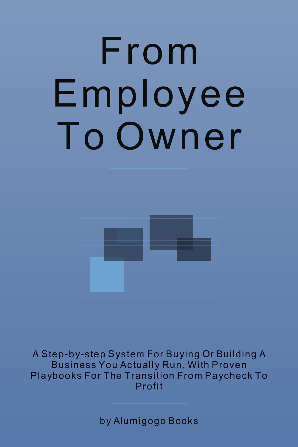 Cover of From Employee to Owner