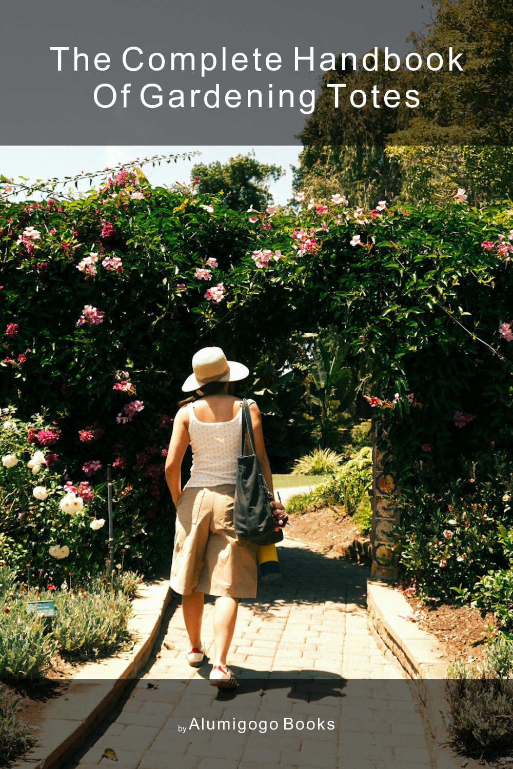 Cover of The Complete Handbook of Gardening Totes