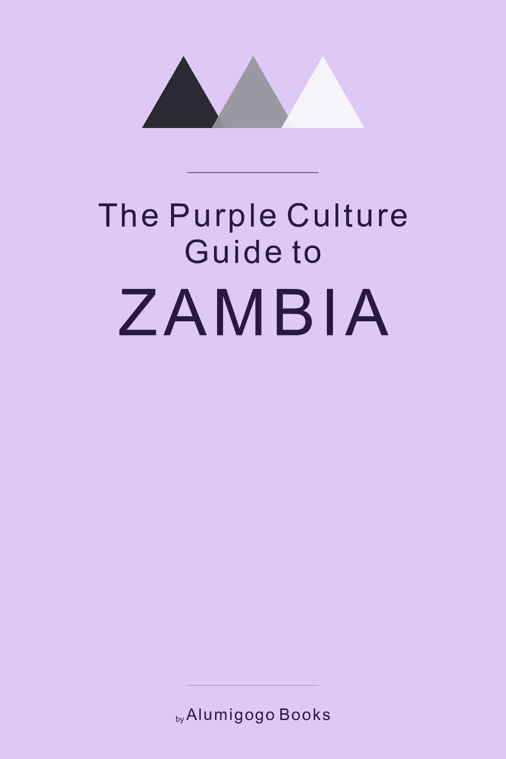 Cover of The Purple Culture Guide to Zambia