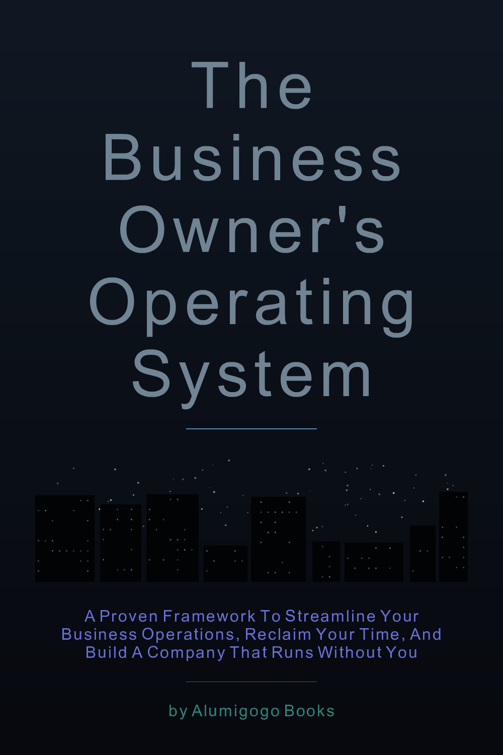 Cover of The Business Owner's Operating System