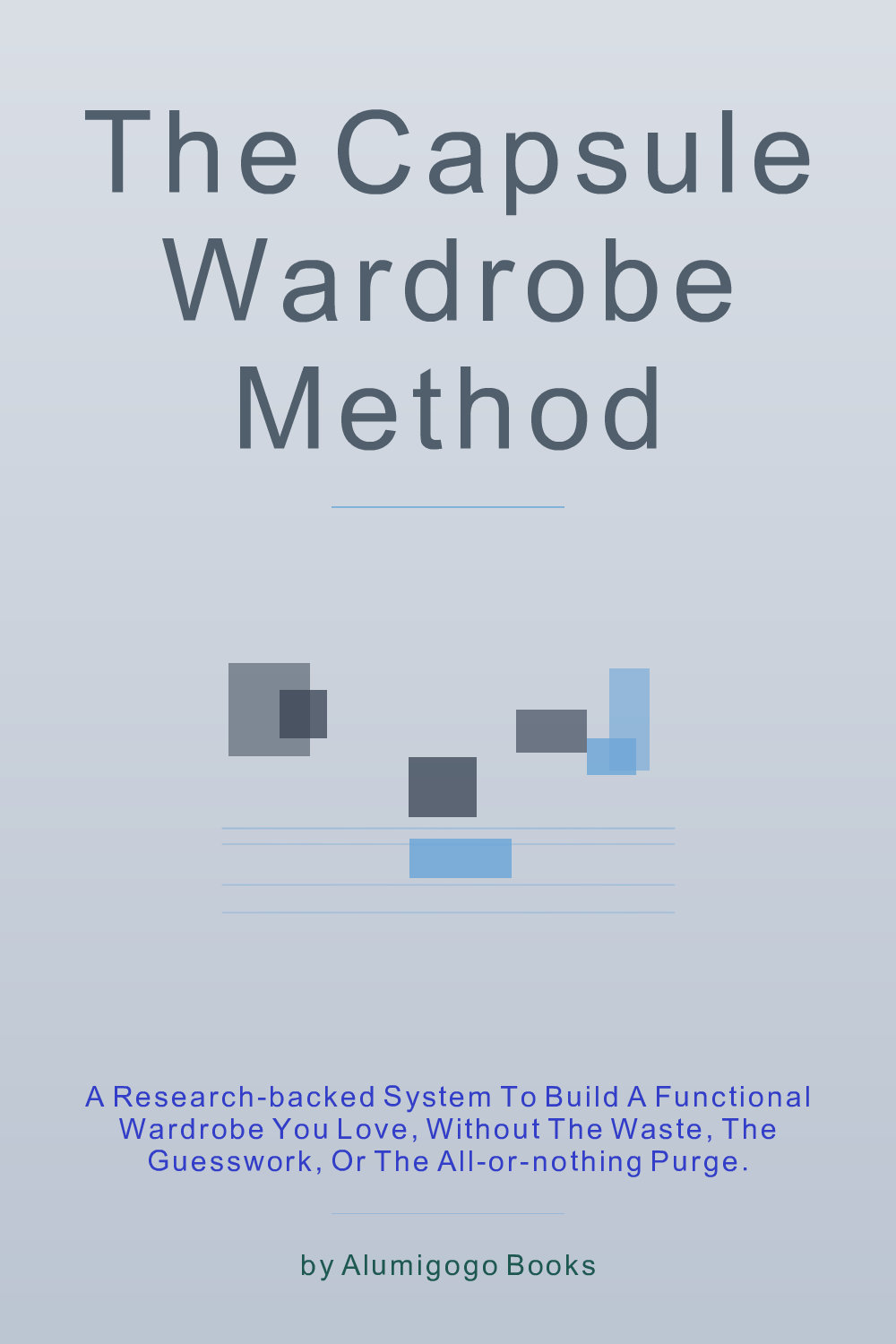 Cover of The Capsule Wardrobe Method