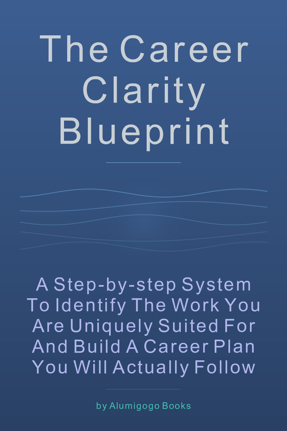 Cover of The Career Clarity Blueprint