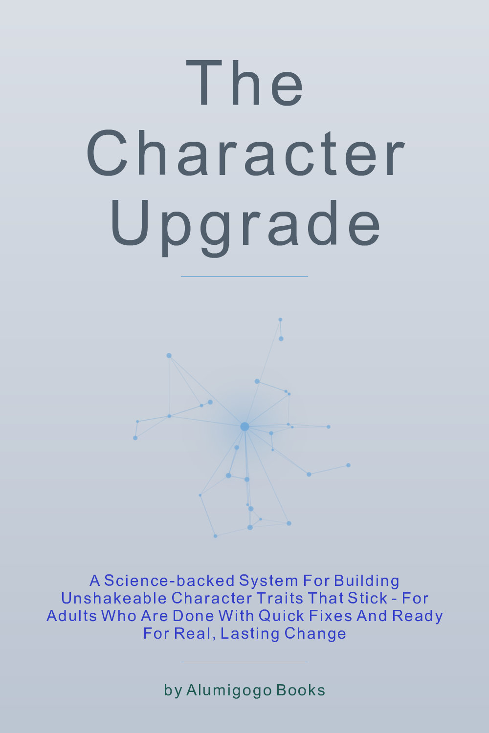 Cover of The Character Upgrade