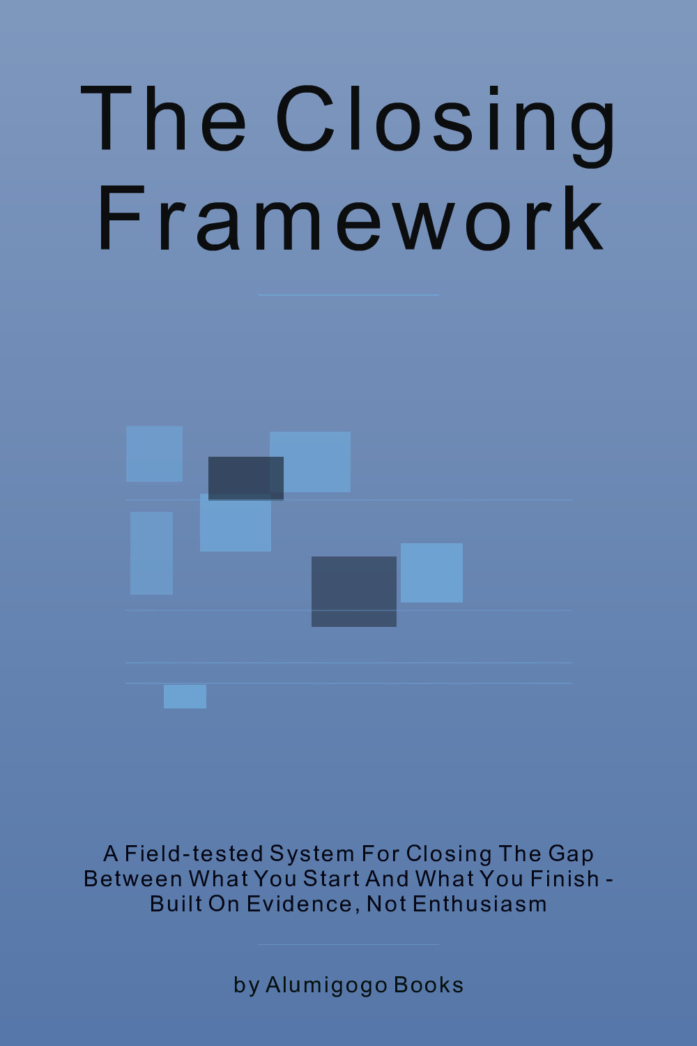 Cover of The Closing Framework