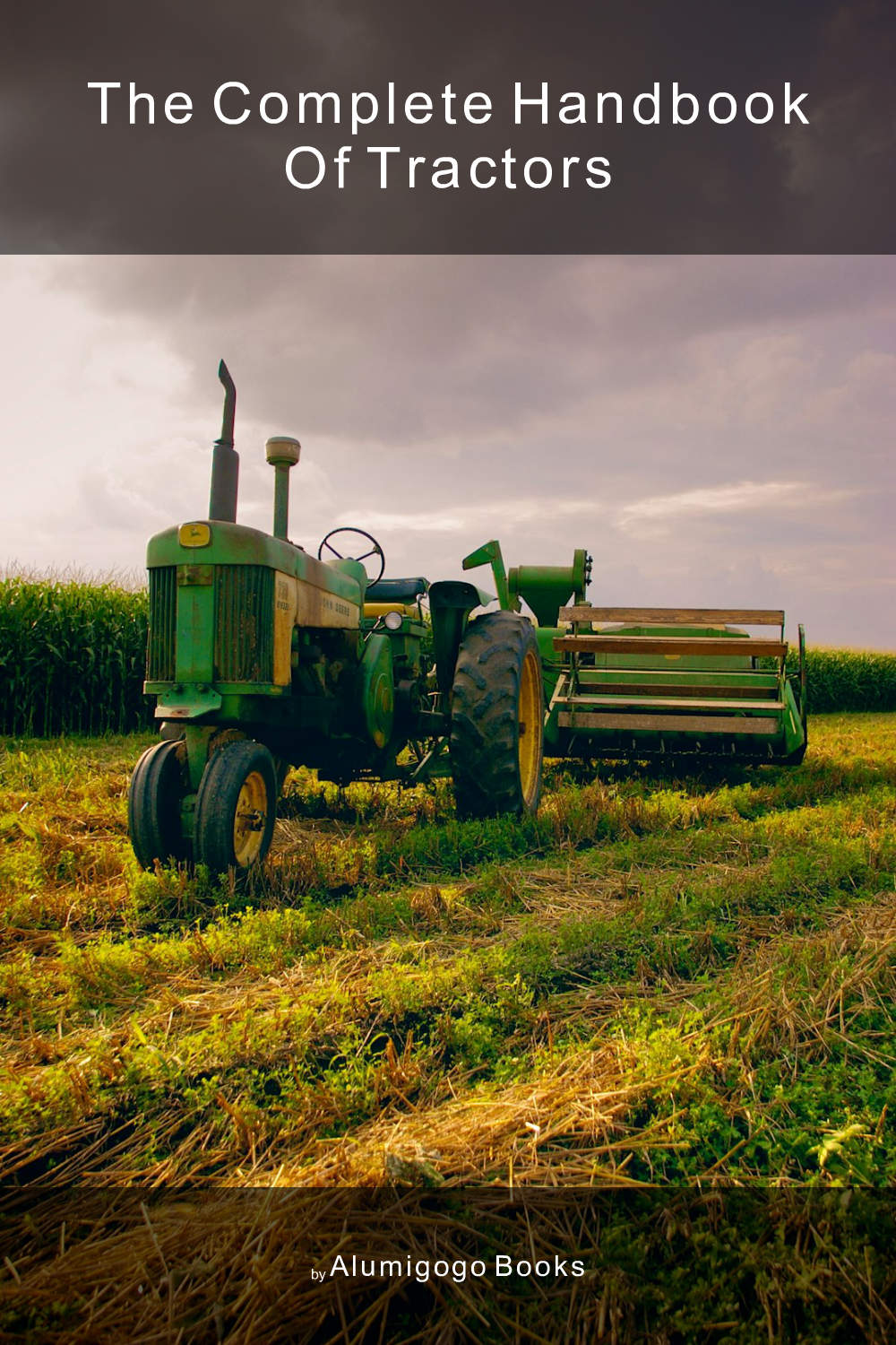 Cover of The Complete Handbook of Tractors