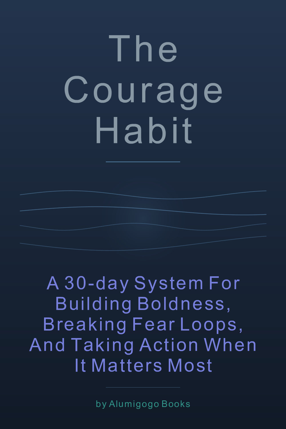 Cover of The Courage Habit
