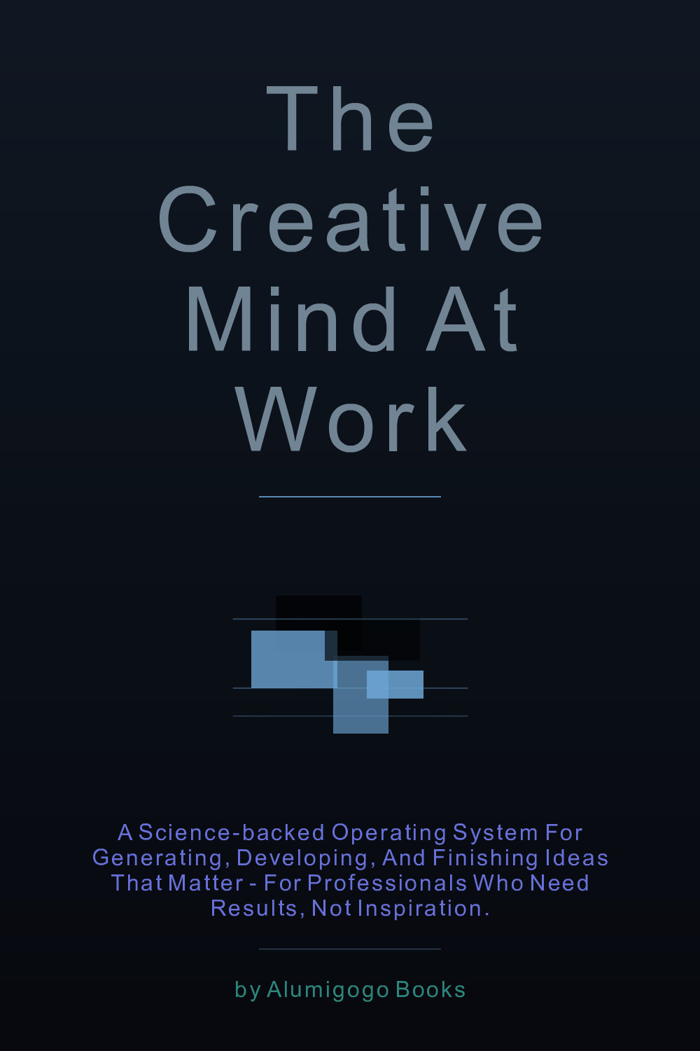Cover of The Creative Mind at Work