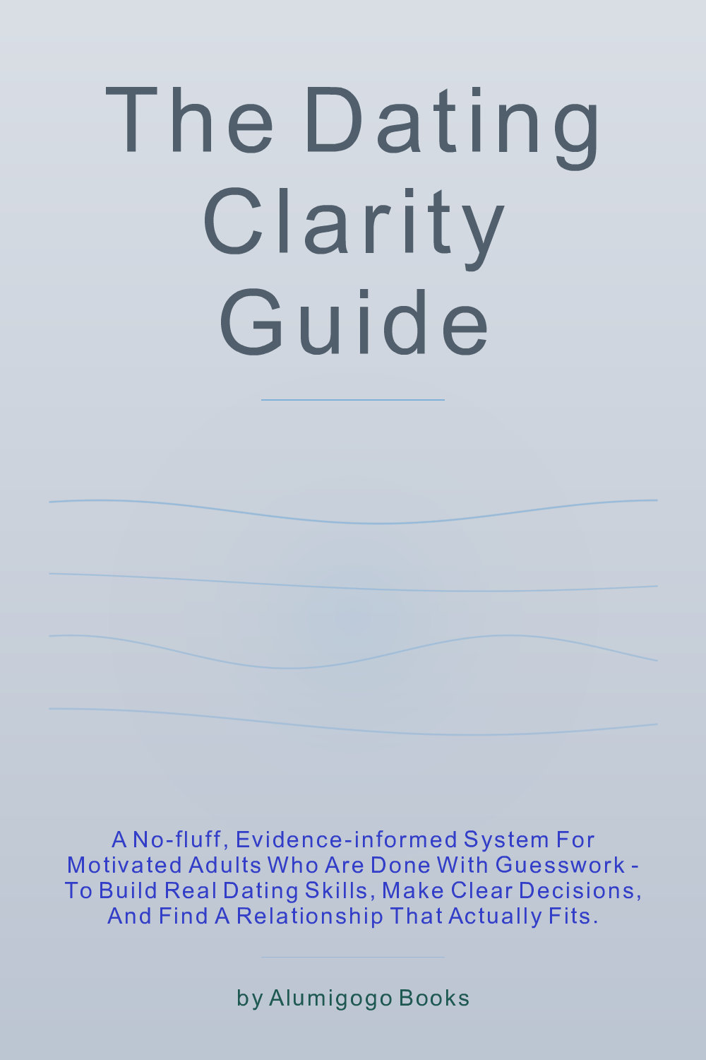 Cover of The Dating Clarity Guide