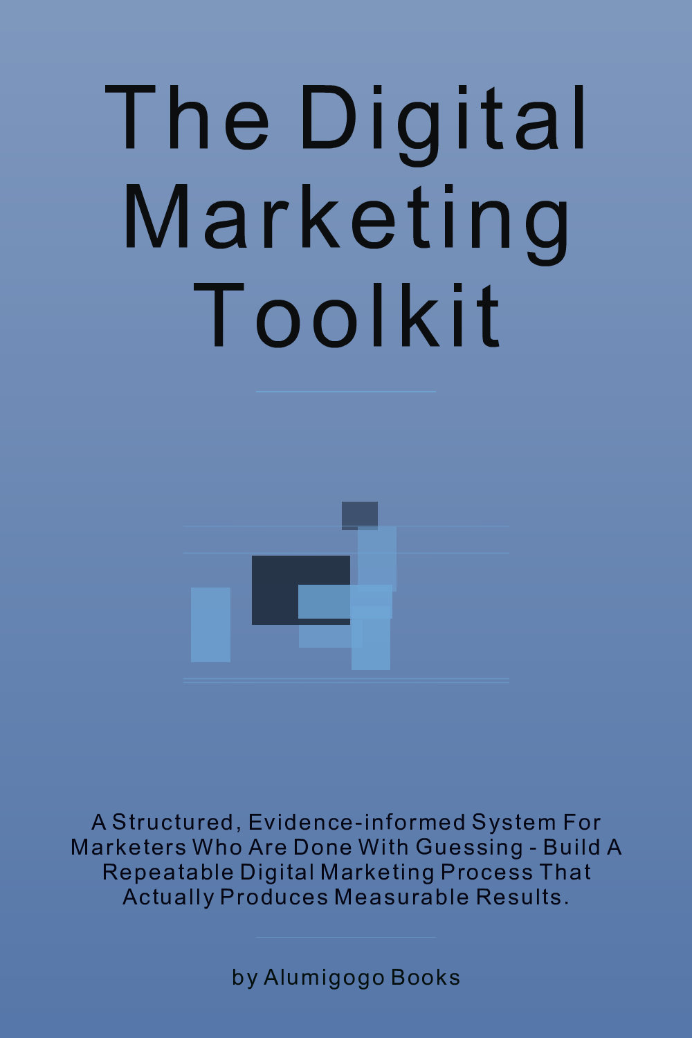 Cover of The Digital Marketing Toolkit