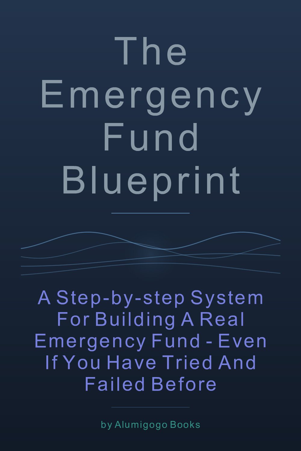 Cover of The Emergency Fund Blueprint