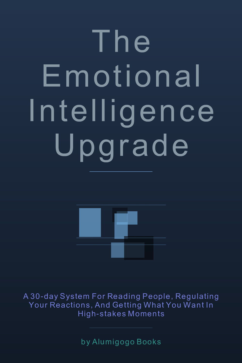 Cover of The Emotional Intelligence Upgrade