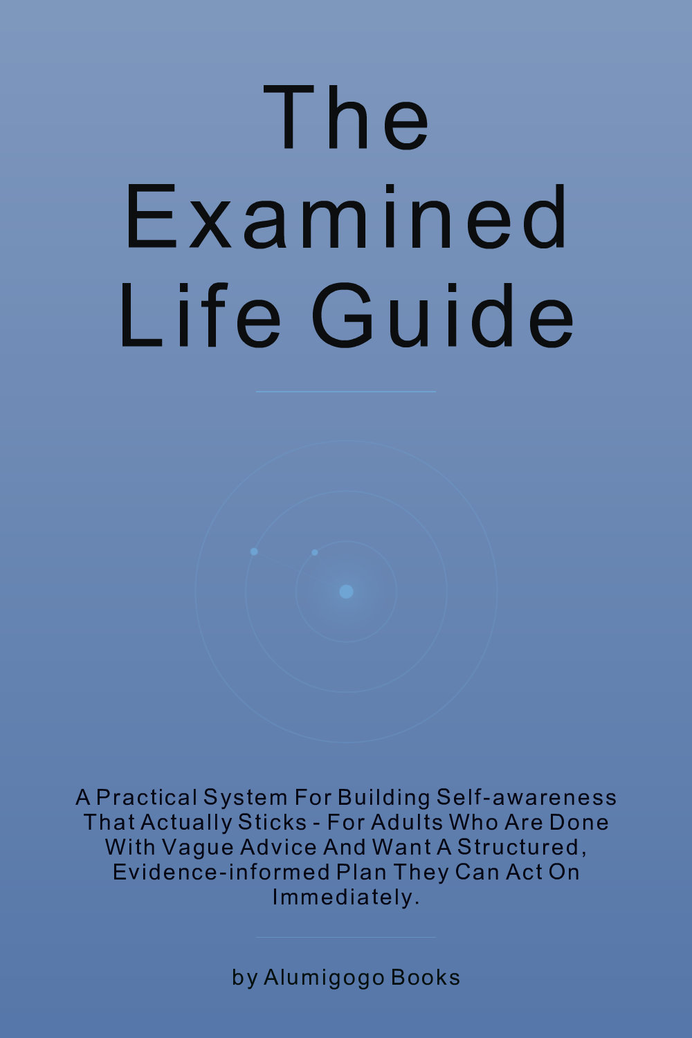 Cover of The Examined Life Guide