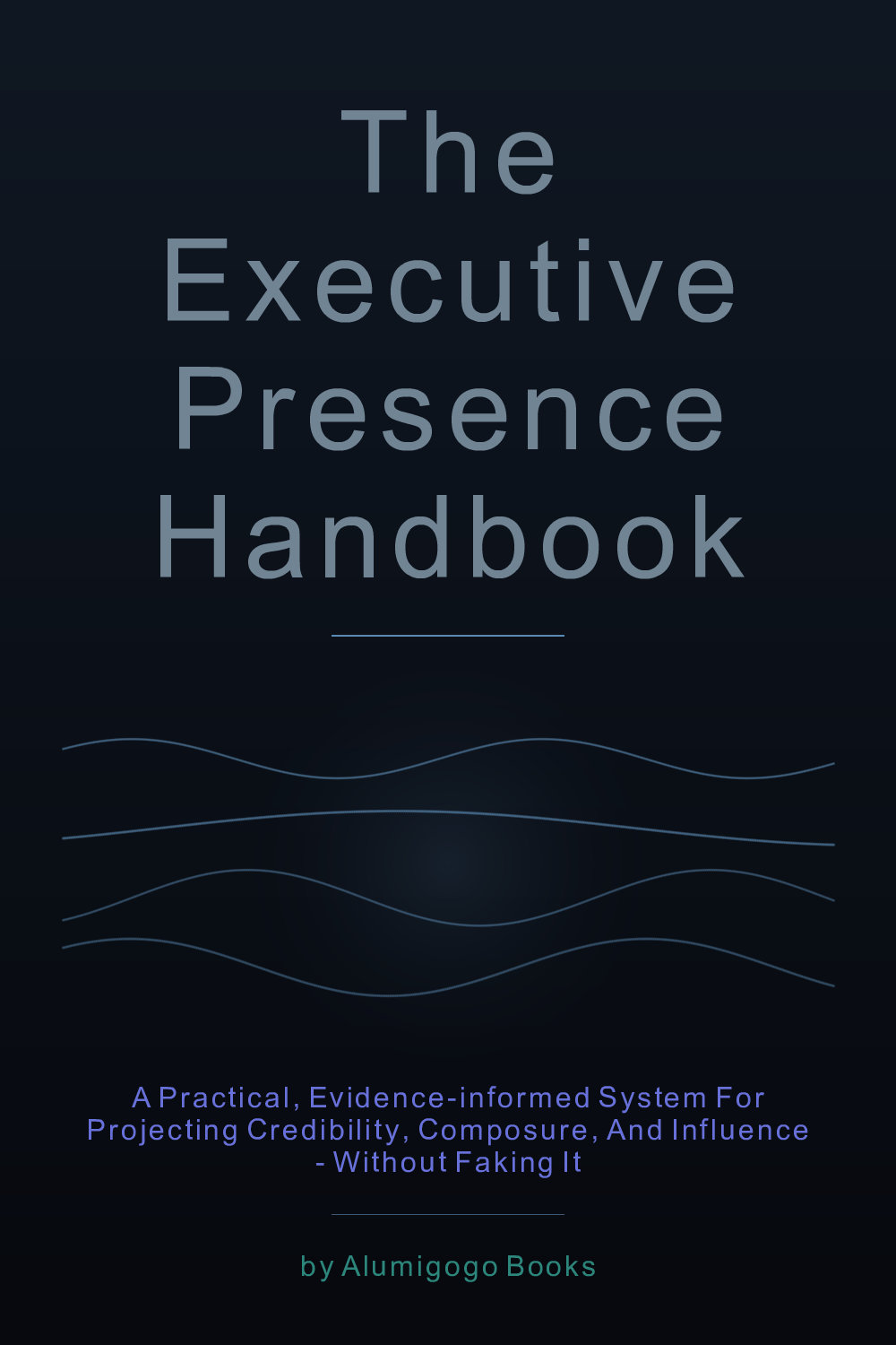 Cover of The Executive Presence Handbook