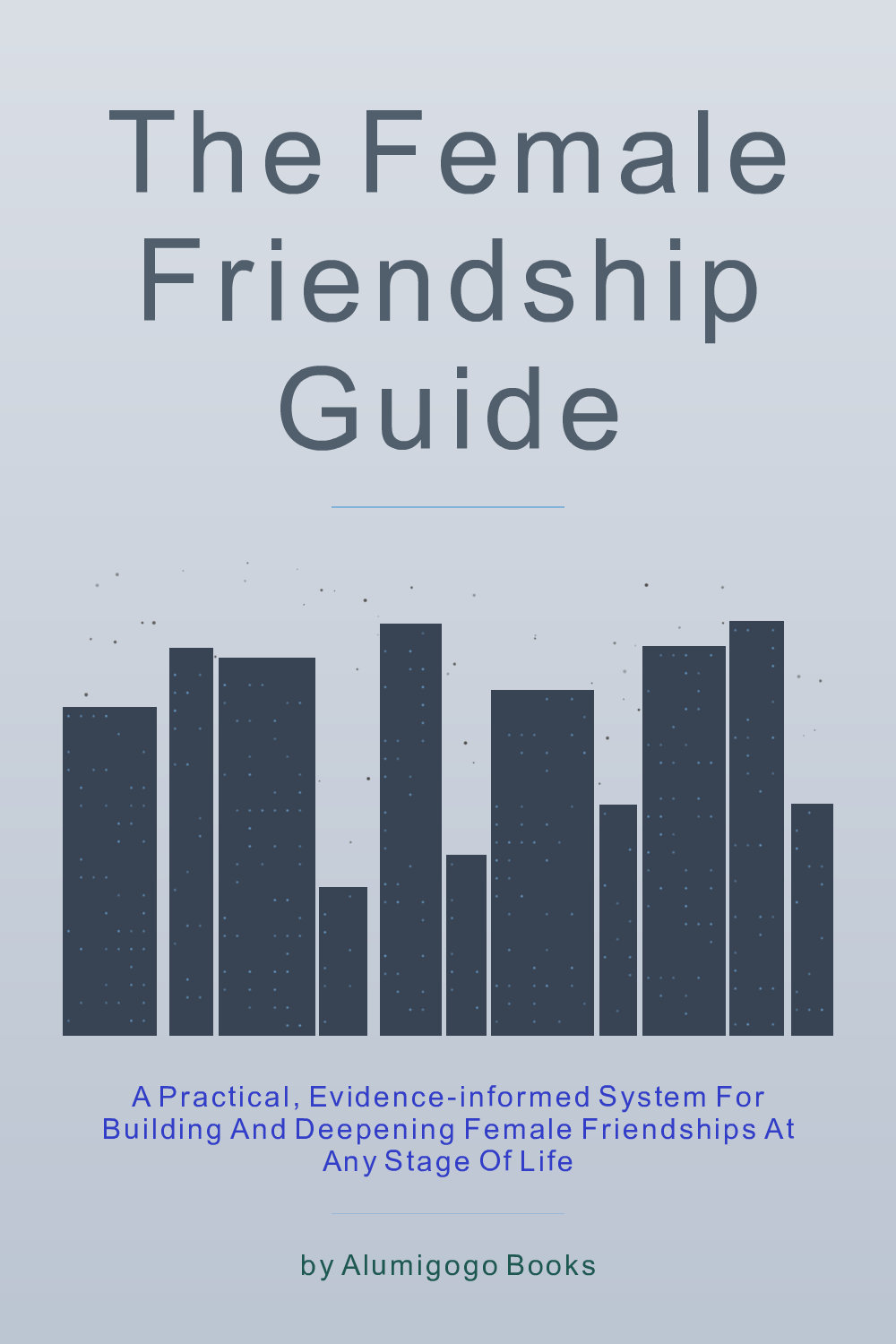 Cover of The Female Friendship Guide