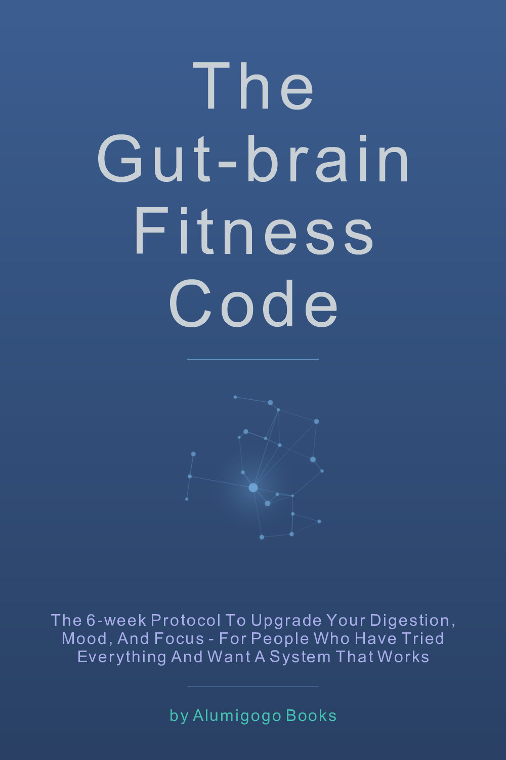 Cover of The Gut-Brain Fitness Code