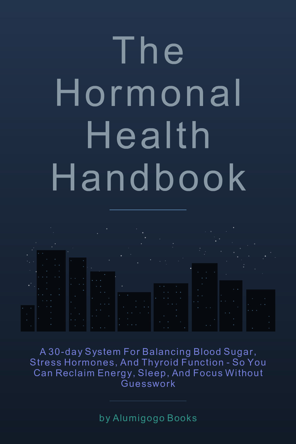 Cover of The Hormonal Health Handbook