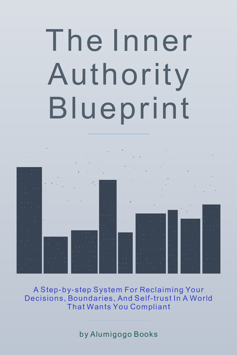 Cover of The Inner Authority Blueprint