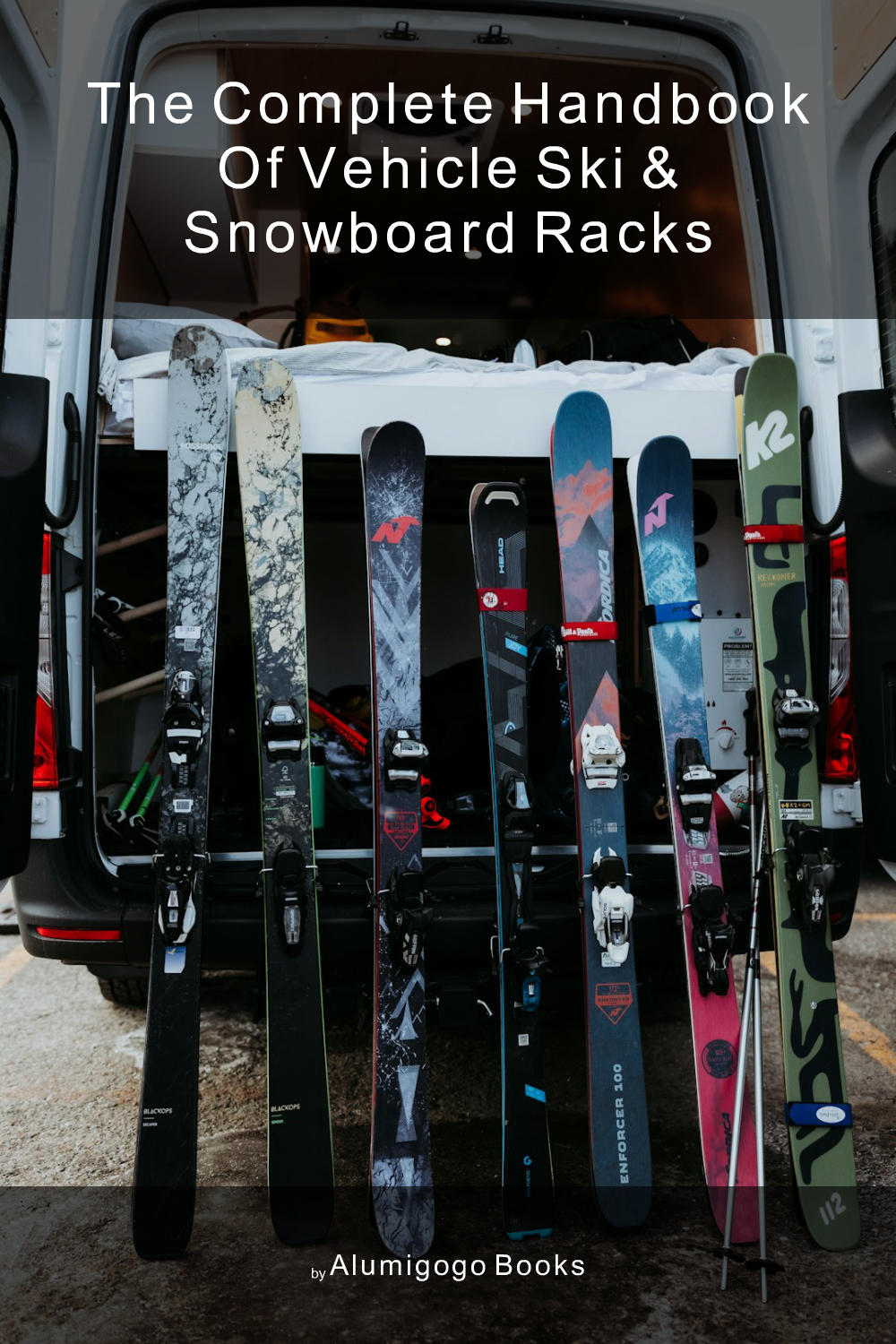 Cover of The Complete Handbook of Vehicle Ski & Snowboard Racks