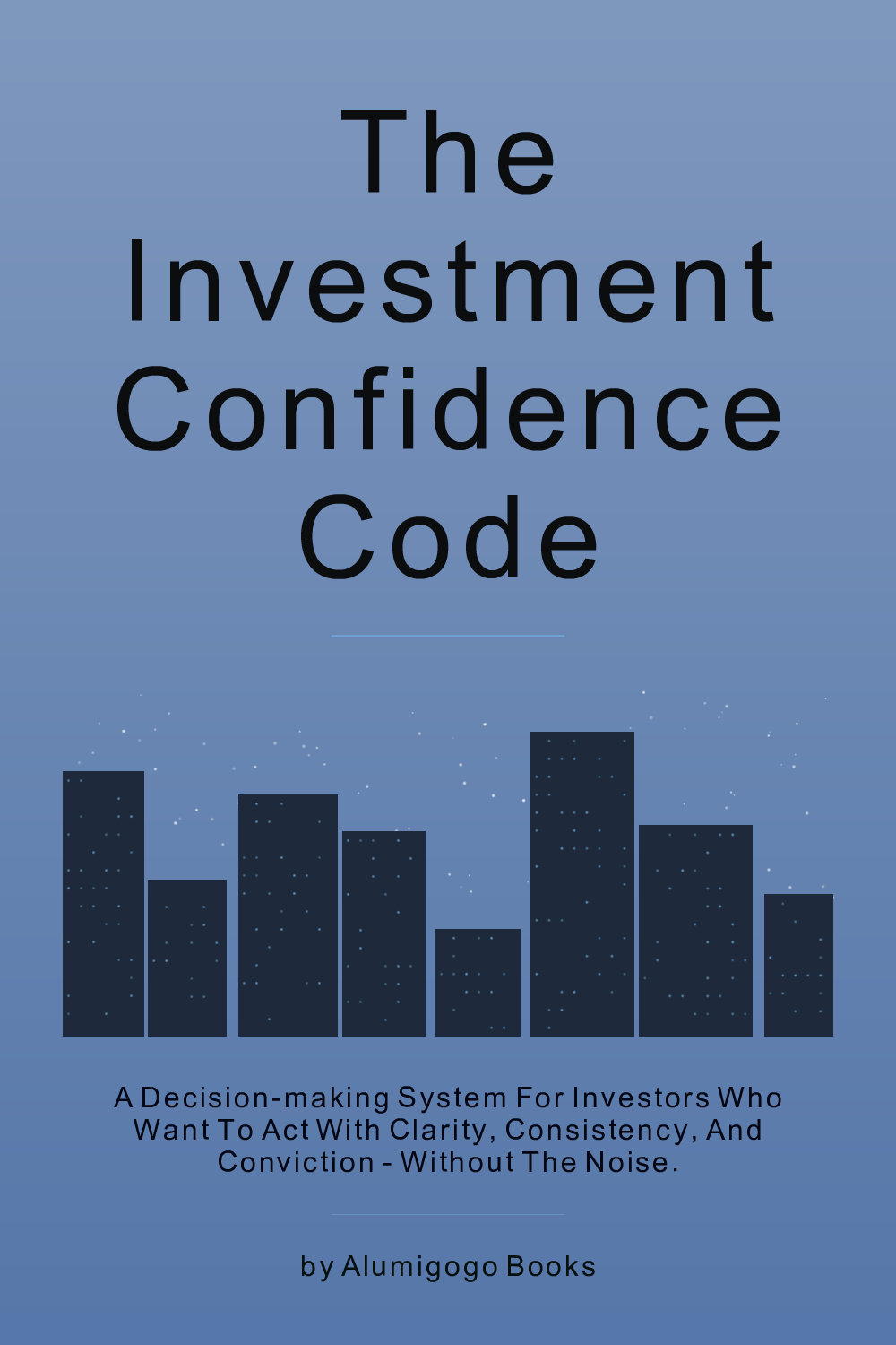 Cover of The Investment Confidence Code
