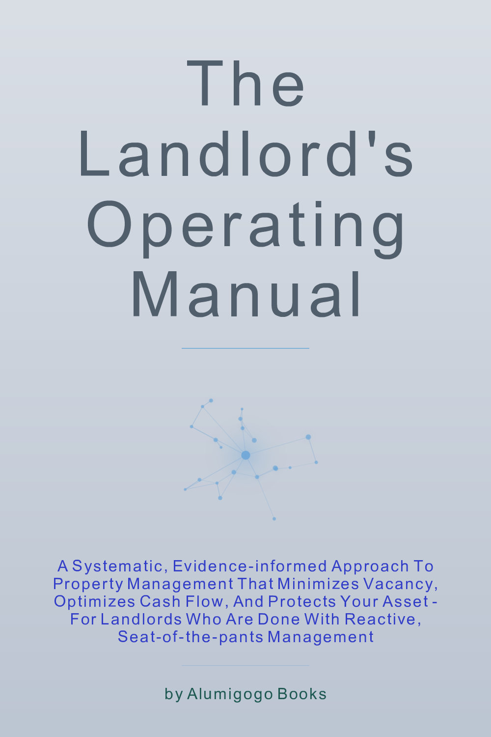 Cover of The Landlord's Operating Manual