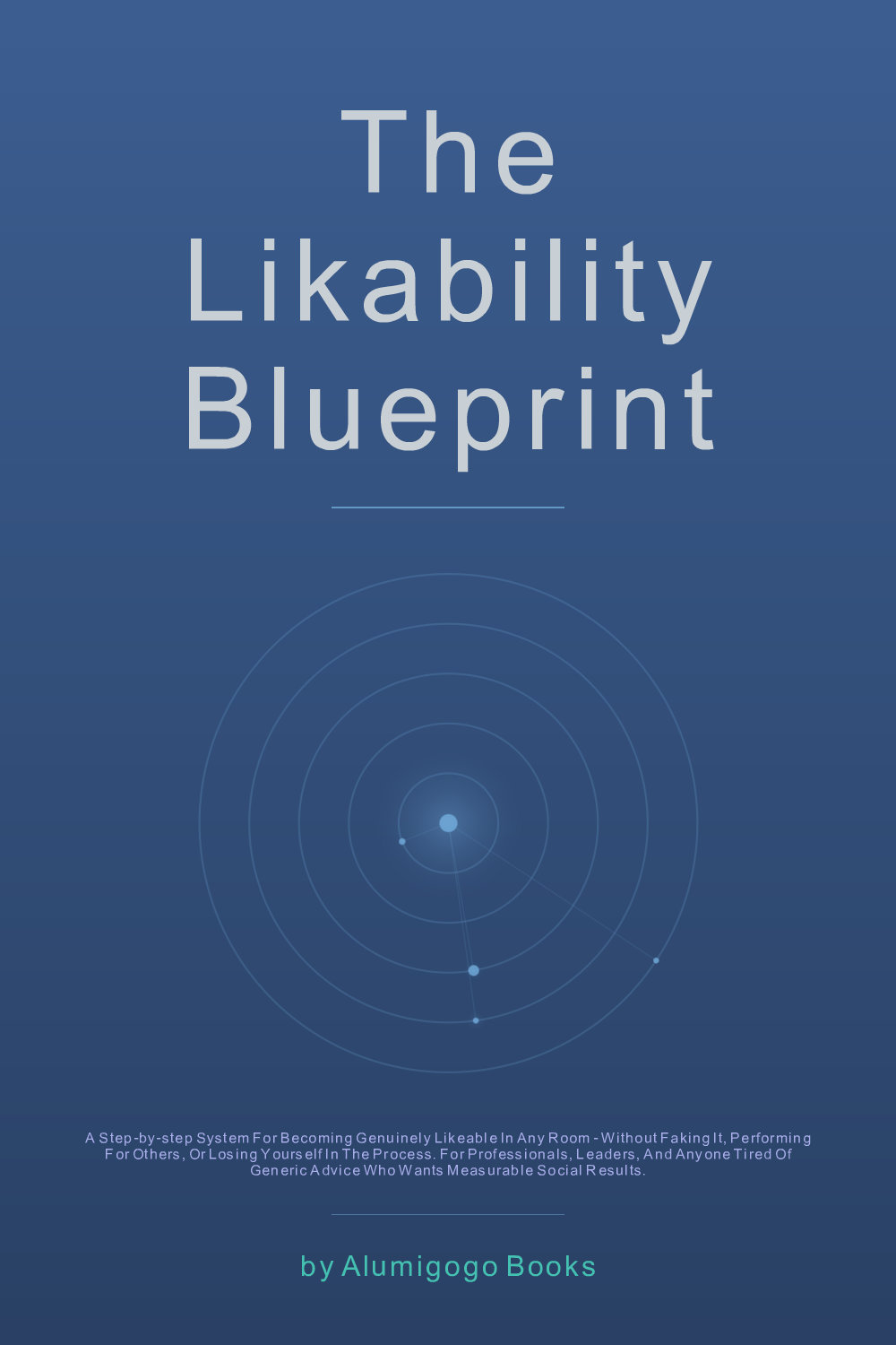 Cover of The Likability Blueprint