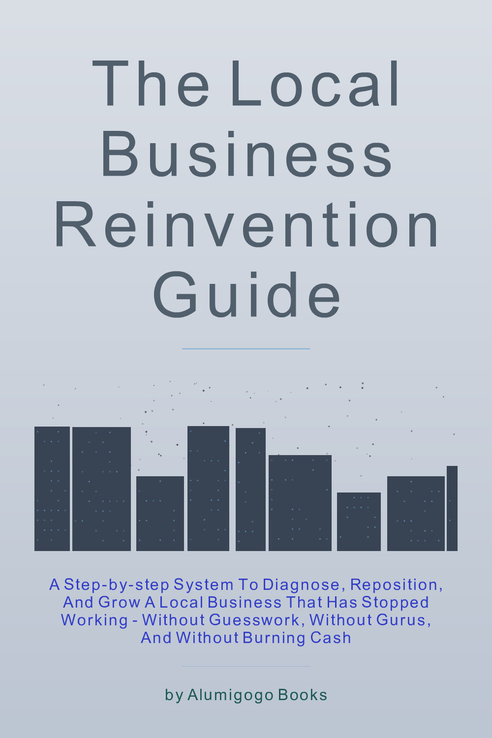 Cover of The Local Business Reinvention Guide