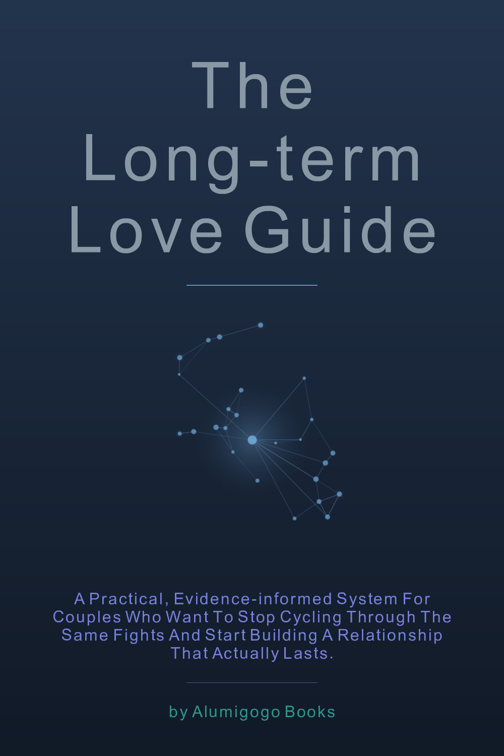 Cover of The Long-Term Love Guide