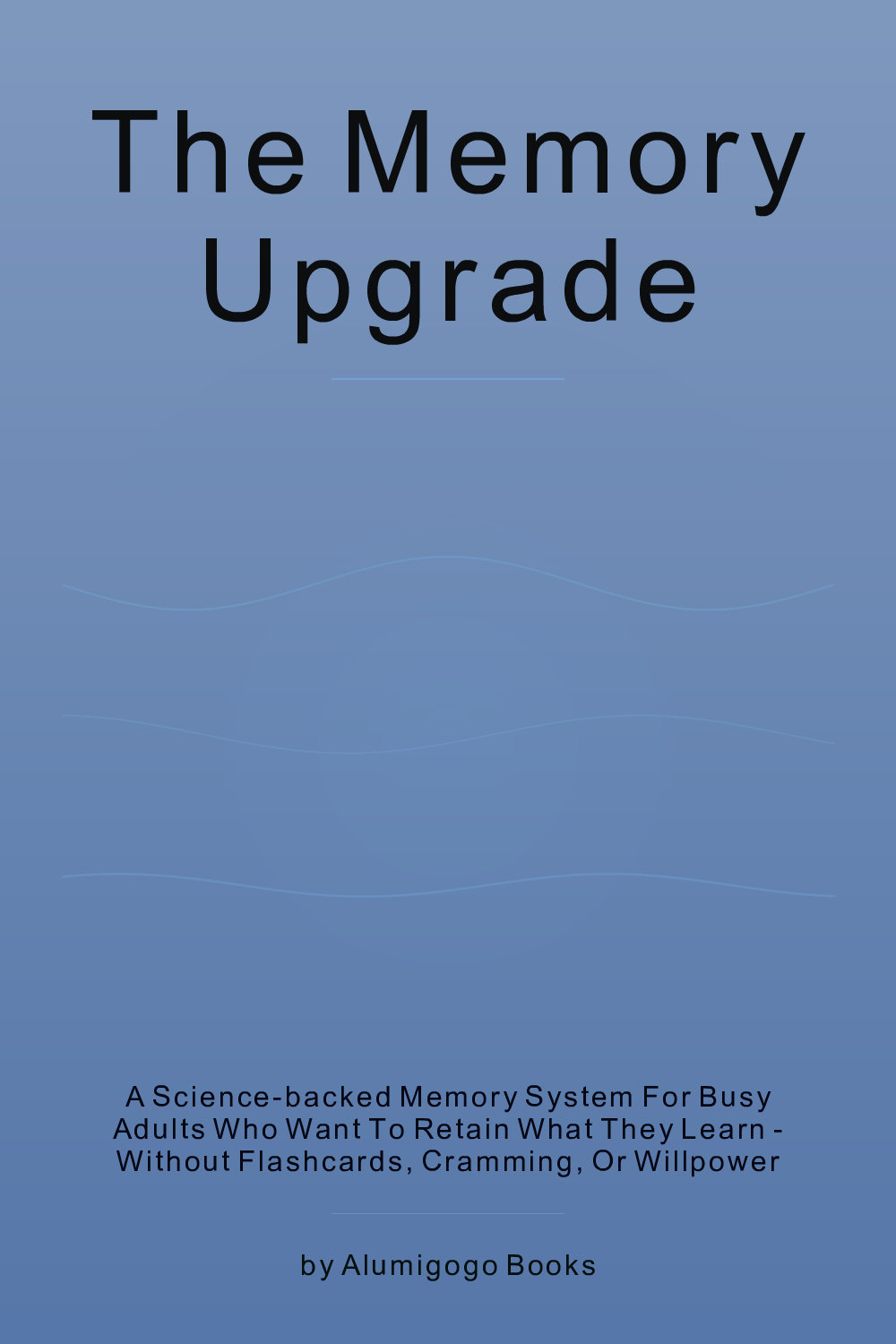 Cover of The Memory Upgrade