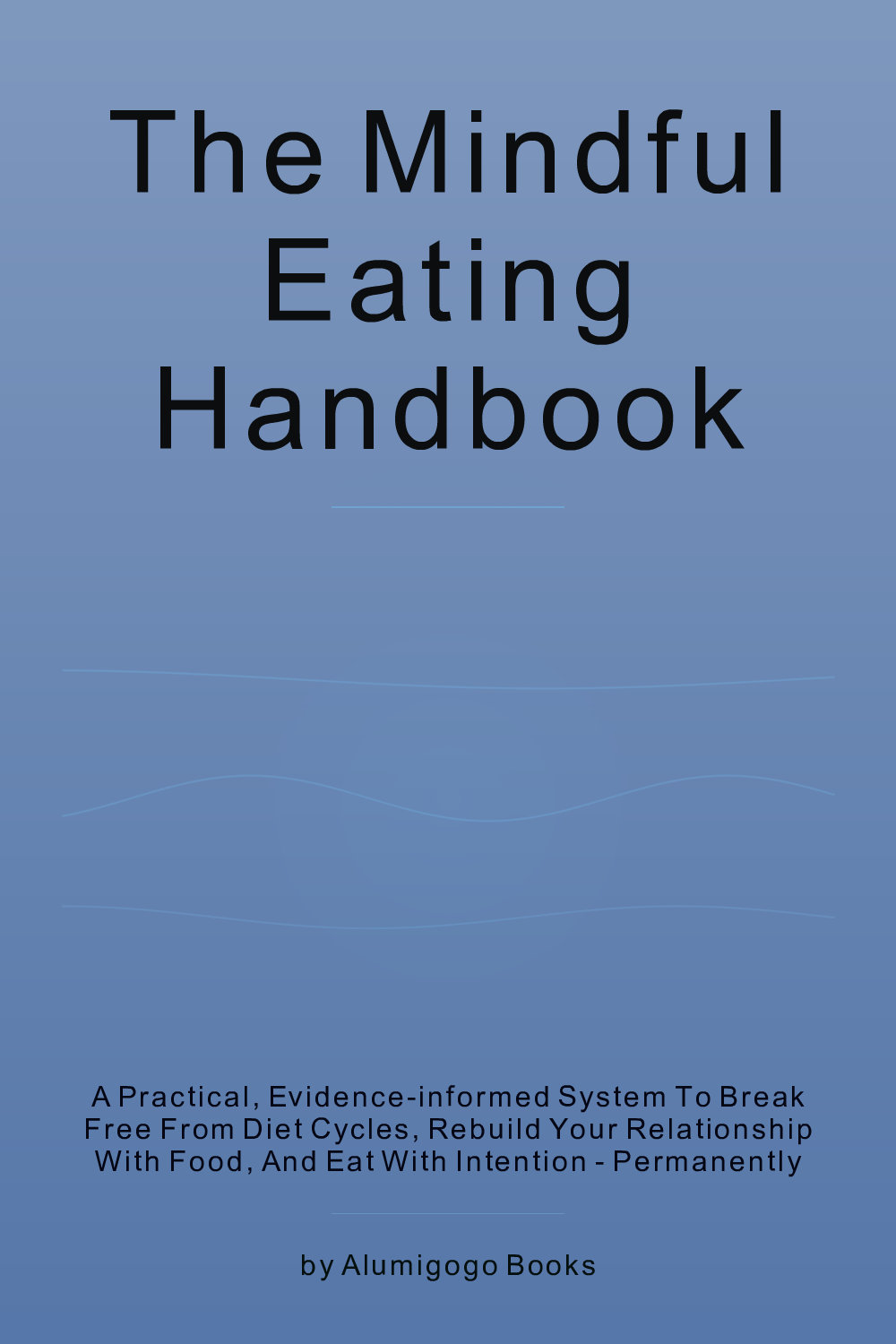 Cover of The Mindful Eating Handbook