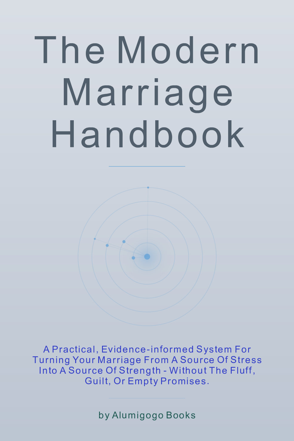 Cover of The Modern Marriage Handbook