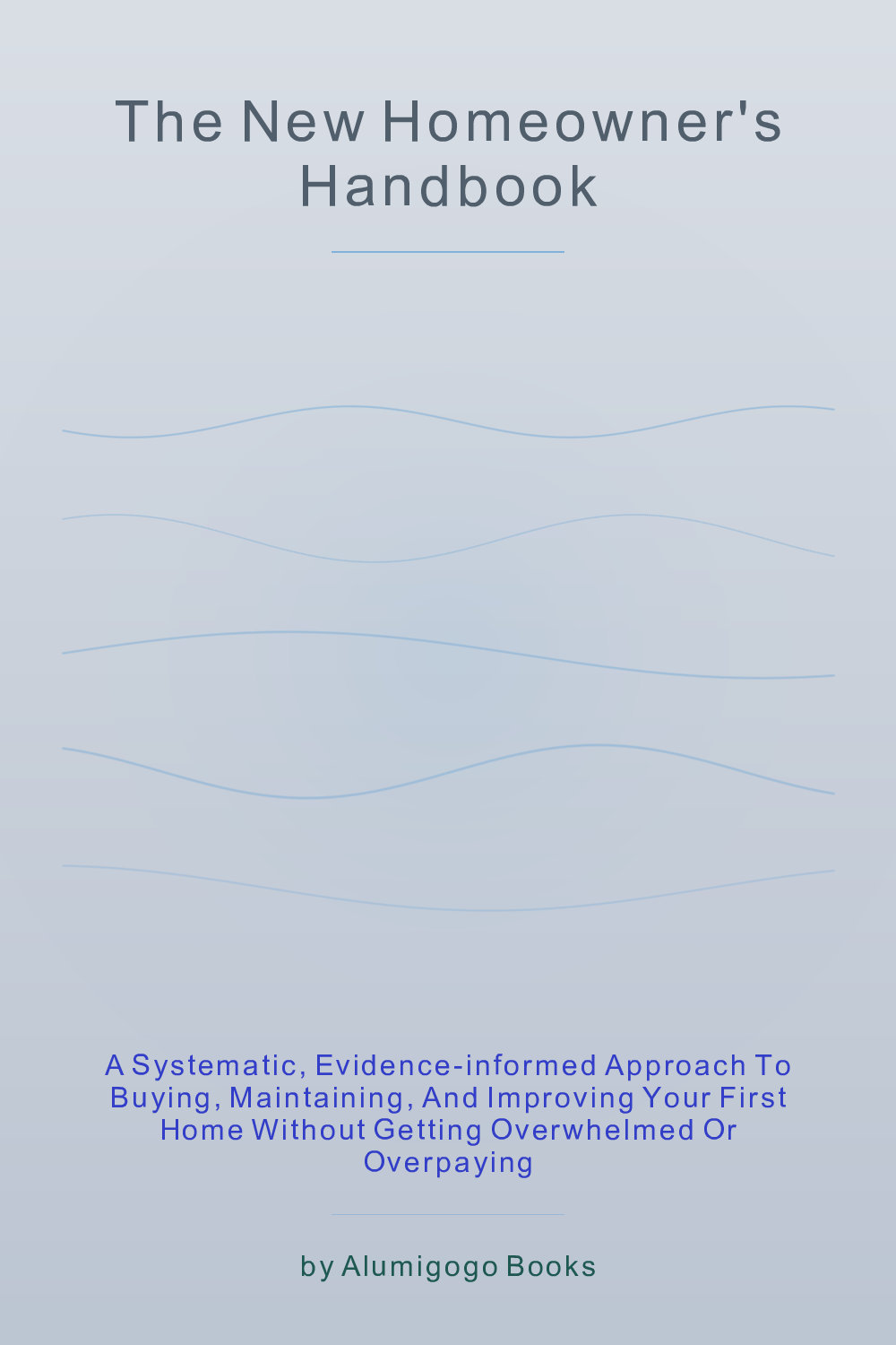 Cover of The New Homeowner's Handbook