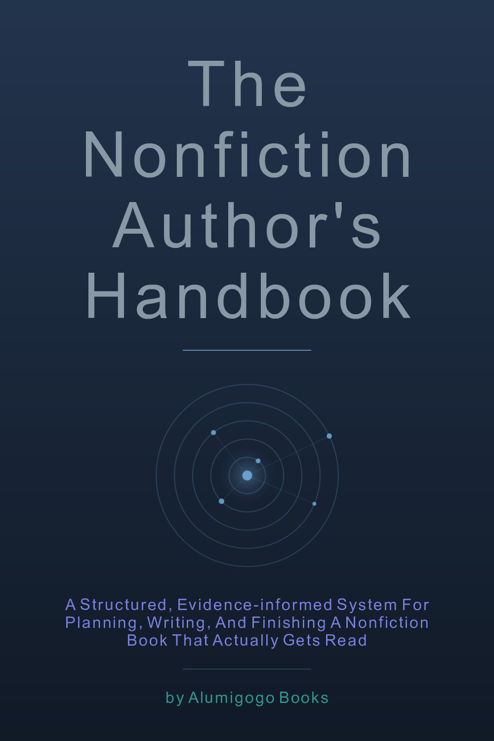 Cover of The Nonfiction Author's Handbook