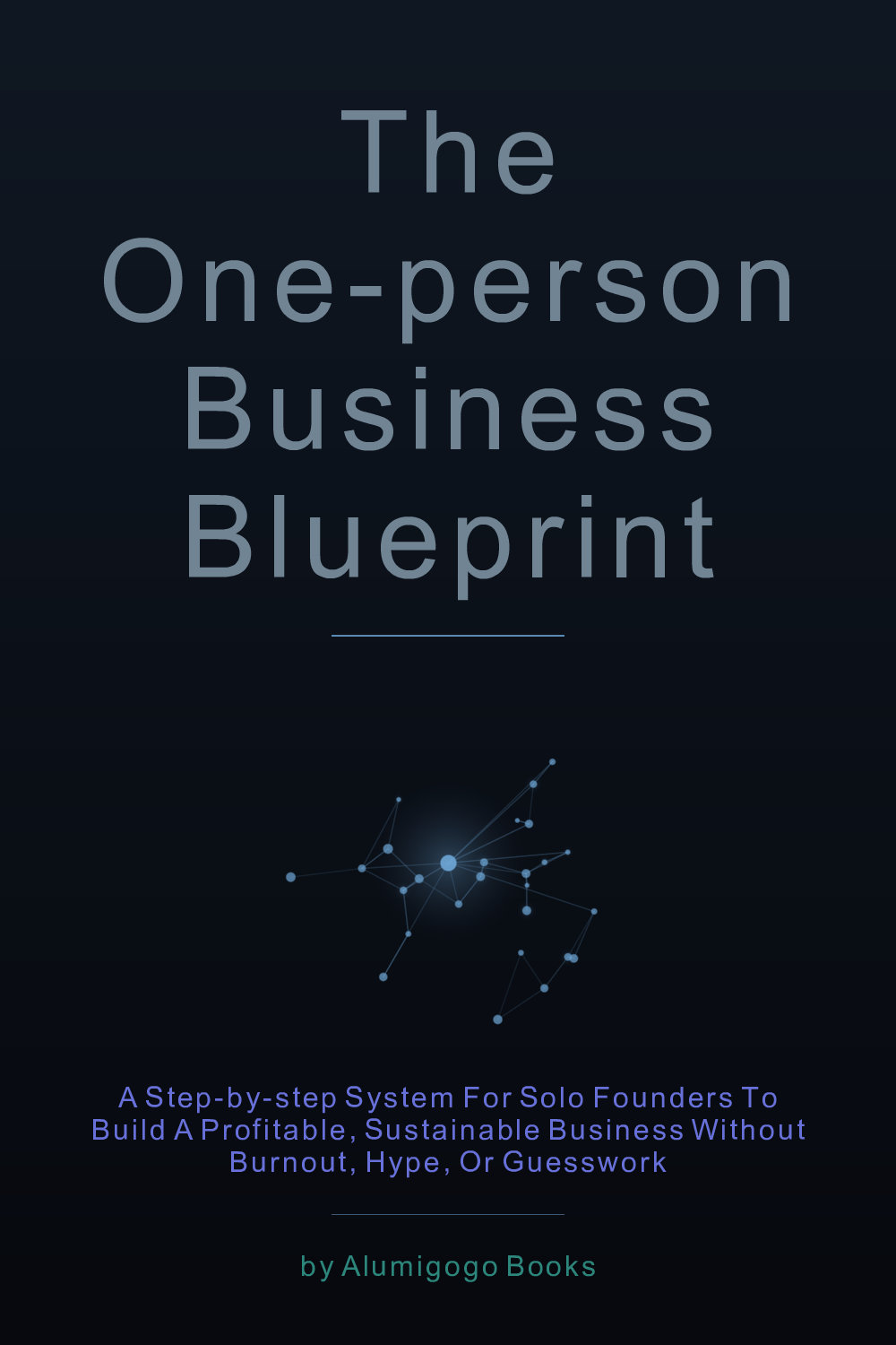 Cover of The One-Person Business Blueprint