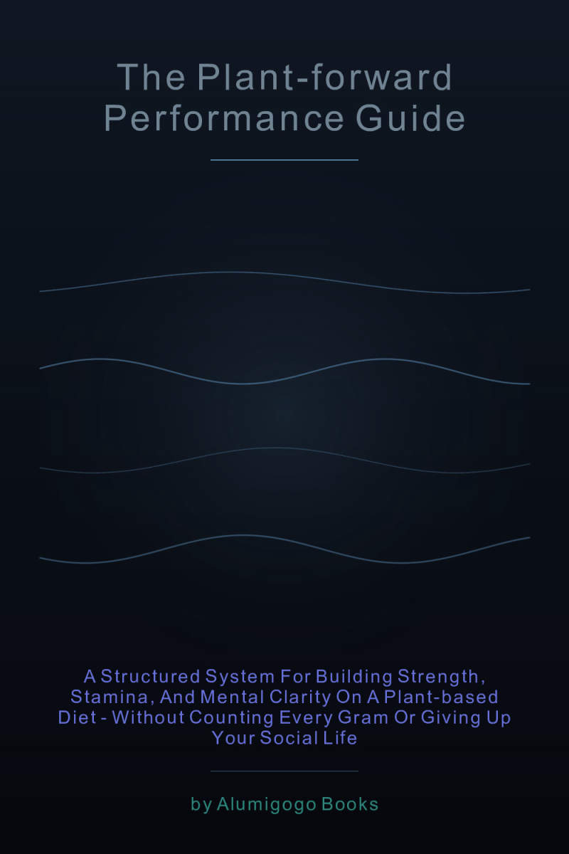 Cover of The Plant-Forward Performance Guide