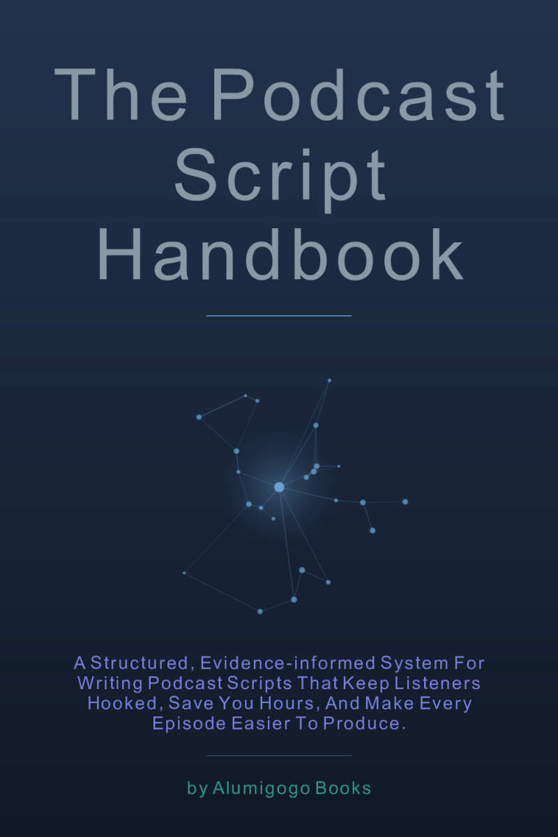 Cover of The Podcast Script Handbook