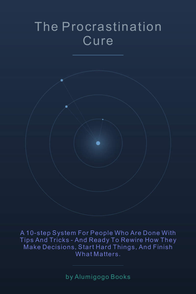 Cover of The Procrastination Cure