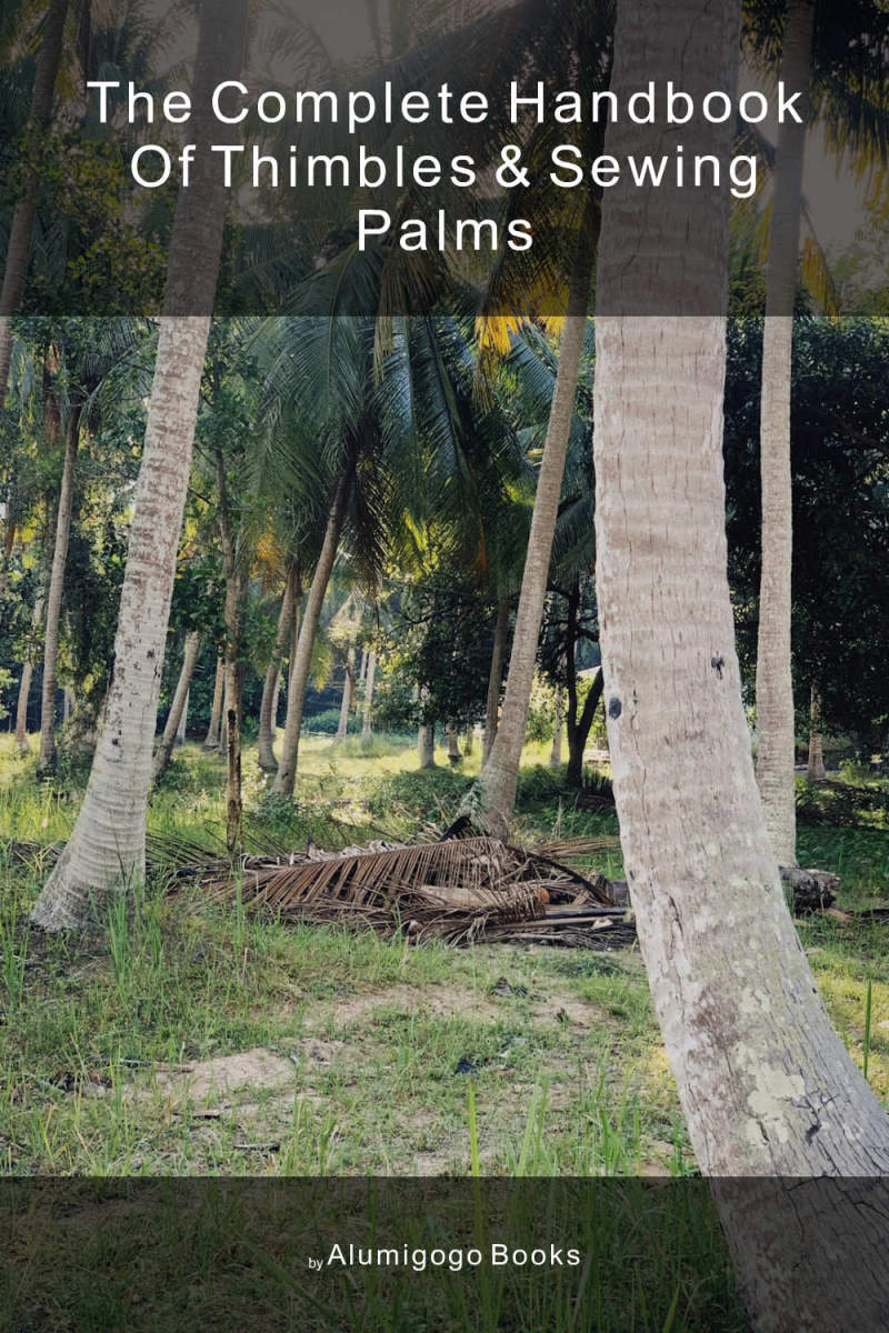 Cover of The Complete Handbook of Thimbles & Sewing Palms