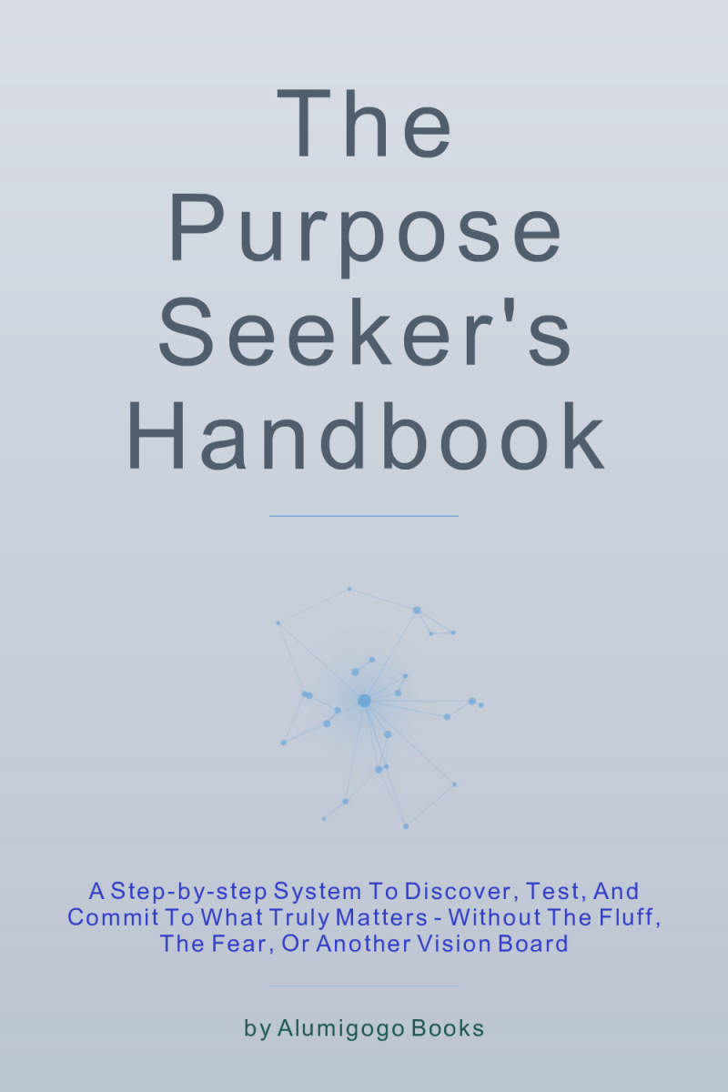 Cover of The Purpose Seeker's Handbook