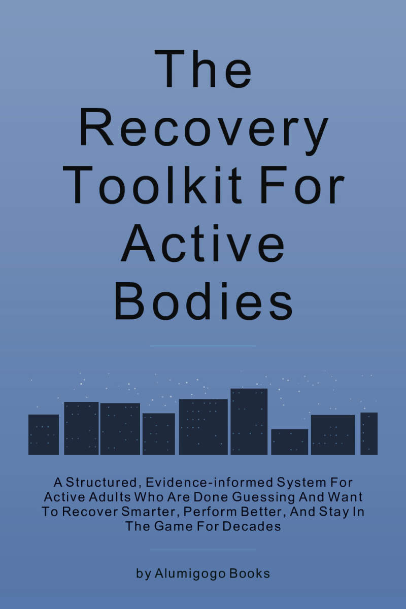 Cover of The Recovery Toolkit for Active Bodies