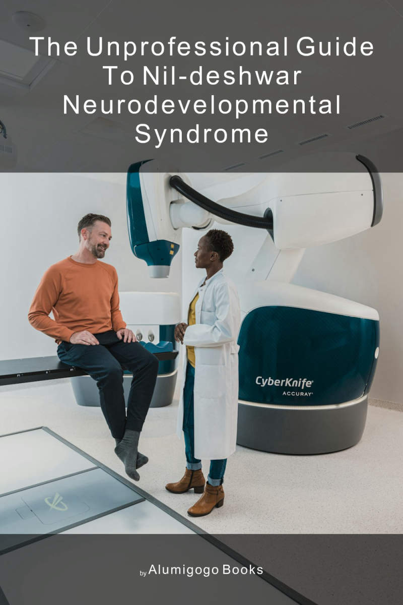 Cover of The Unprofessional Guide to Nil-Deshwar neurodevelopmental syndrome
