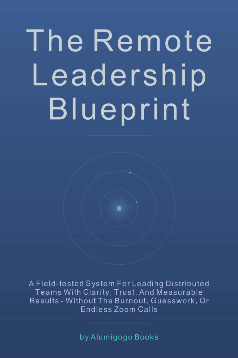 Cover of The Remote Leadership Blueprint